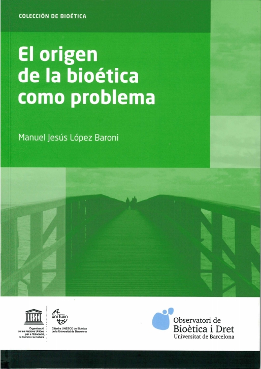Imagen de portada del libro El origen de la bioética como problema