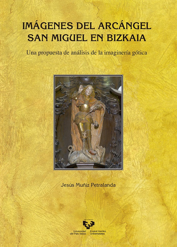 Imagen de portada del libro Imágenes del Arcángel San Miguel en Bizkaia