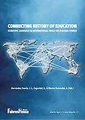 Imagen de portada del libro Connecting History of Education. Scientific Journals as International Tools for a Global World