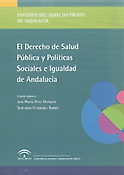 Imagen de portada del libro El derecho de salud pública y políticas sociales e igualdad de Andalucía