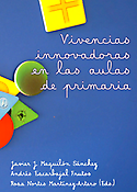 Imagen de portada del libro Vivencias innovadoras en las aulas de Primaria