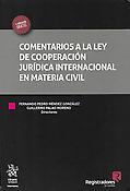 Imagen de portada del libro Comentarios a la Ley de cooperación jurídica internacional en materia civil