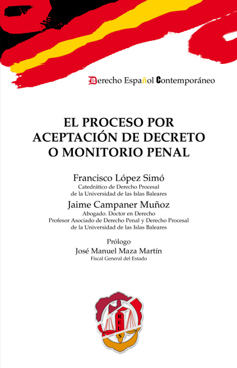 Imagen de portada del libro El proceso por aceptación de decreto o monitorio penal