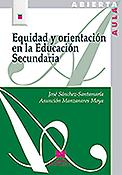 Imagen de portada del libro Equidad y orientación en la Educación Secundaria