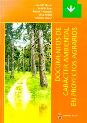 Imagen de portada del libro Documentos de carácter ambiental en proyectos agrarios