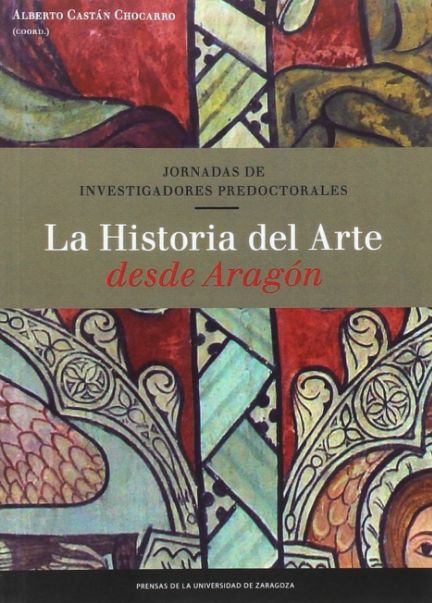 Imagen de portada del libro La Historia del Arte desde Aragón
