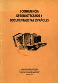 Imagen de portada del libro I Conferencia de Bibliotecarios y Documentalistas Españoles