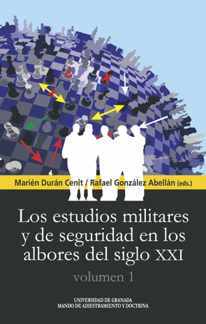 Imagen de portada del libro Los estudios militares y de seguridad en los albores del siglo XXI