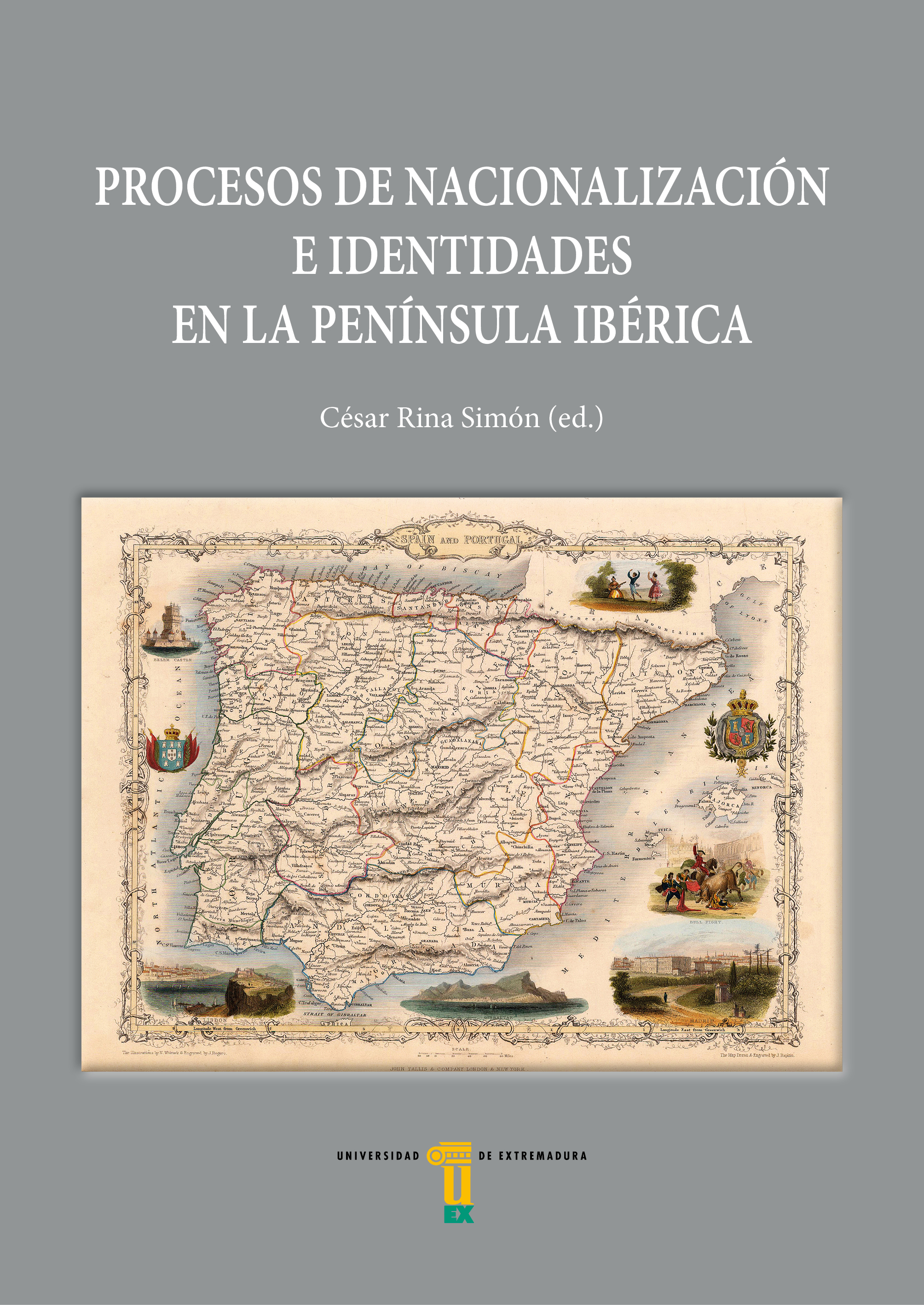 Imagen de portada del libro Procesos de nacionalización e identidades en la península ibérica