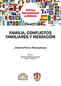 Imagen de portada del libro Familia, conflictos familiares y mediación