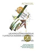Imagen de portada del libro Las agriculturas españolas y la Política Agraria Comunitaria