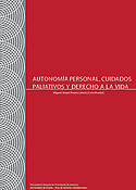 Imagen de portada del libro Autonomía personal, cuidados paliativos y derecho a la vida