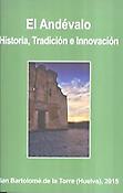 Imagen de portada del libro El Andévalo. Historia, tradición e innovación