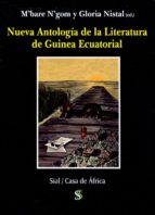 Imagen de portada del libro Nueva Antología de la Literatura de Guinea Ecuatorial