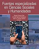 Imagen de portada del libro Fuentes especializadas en Ciencias Sociales y Humanidades