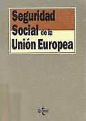 Imagen de portada del libro Seguridad Social de la Unión Europea