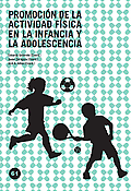 Imagen de portada del libro Promoción de la actividad física en la infancia y la adolescencia