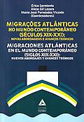Imagen de portada del libro Migrações atlânticas no mundo contemporâneo (séculos XIX-XXI): novas abordagens e avanços teóricos