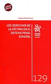Imagen de portada del libro Los derechos de la víctima en el sistema penal español