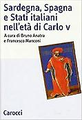 Imagen de portada del libro Sardegna, Spagna e Stati italiani nell'età di Carlo V