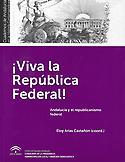 Imagen de portada del libro ¡Viva la República Federal!