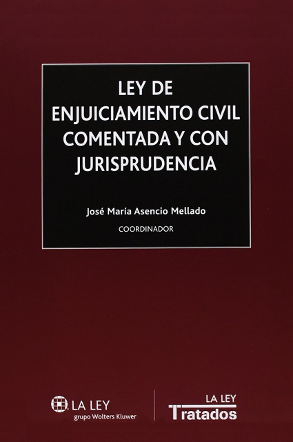 Imagen de portada del libro Ley de enjuiciamiento civil comentada y con jurisprudencia