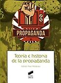 Imagen de portada del libro Teoría e historia de la propaganda