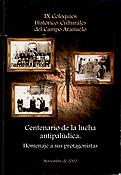 Imagen de portada del libro IX Coloquios Histórico-Culturales del Campo Arañuelo. Centenario de la lucha antipalúdica. Homenaje a sus protagonistas