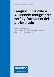 Imagen de portada del libro Lenguas, currículo y alumnado inmigrante: perfíl y formación del profesorado
