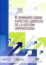 Imagen de portada del libro X Seminario sobre Aspectos Jurídicos de la Gestión Universitaria