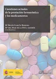 Imagen de portada del libro Cuestiones actuales de la prestación farmacéutica y los medicamentos
