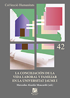 Imagen de portada del libro La conciliación de la vida laboral y familiar en la Universitat Jaume I