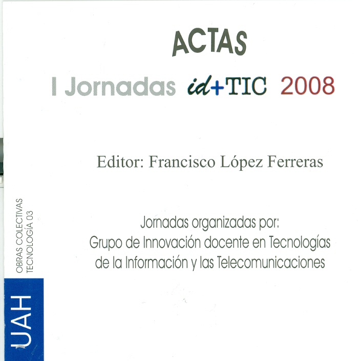 Imagen de portada del libro I Jornadas ID+TIC 2008 [Recurso electrónico]