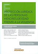 Imagen de portada del libro Protección jurídica de las personas menores de edad frente a la violencia