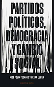 Imagen de portada del libro Partidos políticos, democracia y cambio social