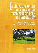 Imagen de portada del libro El léxico disponible de Extremadura y comparación con el de Andalucía