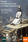 Imagen de portada del libro Historia del delito y del castigo en la Edad Contemporánea