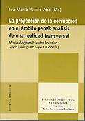 Imagen de portada del libro La proyección de la corrupción en el ámbito penal
