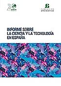 Imagen de portada del libro Informe sobre la Ciencia y la Tecnología en España