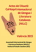 Imagen de portada del libro Actes del Dissetè Col·loqui Internacional de Llengua i Literatura Catalanes