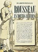 Imagen de portada del libro Rousseau en toutes lettres