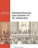 Imagen de portada del libro Gerichtsverfassung und Verfahren im 19. Jahrhundert