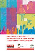 Imagen de portada del libro Impacto de la Ley de igualdad y la conciliación de la vida laboral, familiar y personal en las empresas andaluzas