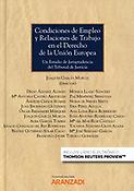 Imagen de portada del libro Condiciones de empleo y relaciones de trabajo en el derecho de la Unión Europea