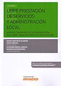 Imagen de portada del libro Libre prestación de servicios y administración local