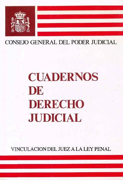 Imagen de portada del libro Vinculación del juez a la ley penal