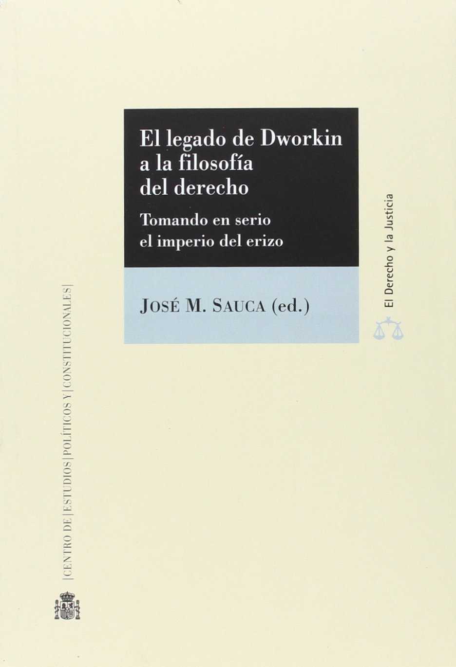 Imagen de portada del libro La filosofía del derecho de Ronald Dworkin