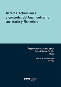 Imagen de portada del libro Actores, actuaciones y controles del buen gobierno societario y financiero