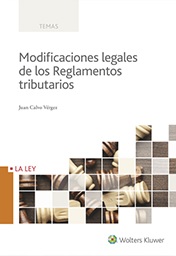 Imagen de portada del libro Modificaciones legales de los reglamentos tributarios