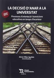 Imagen de portada del libro La decisió d'anar a la universitat